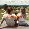 U.N.I - Rooftop - Single
